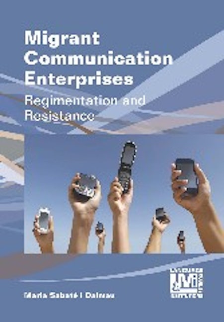 Book cover image for Migrant Communication Enterprises ISBN: 9781783092185